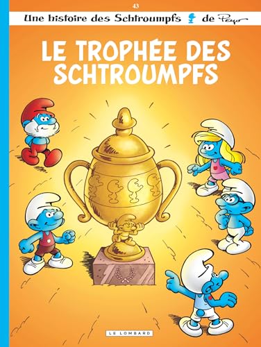 LE TROPHÉE DES SCHTROUMPFS